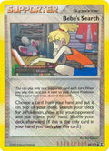 Bebe's Search 089/111  - Reverse Holofoil League & Championship Cards - Promo