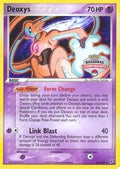 Deoxys 016/107  League & Championship Cards - Promo