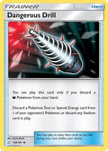 Dangerous Drill 138  - Reverse Holofoil SM  Team Up - Uncommon