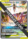 Espeon & Deoxys GX Oversized SM240  - Holofoil Jumbo Cards - Promo