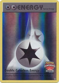 Double Colorless Energy 090/108  - Reverse Holofoil League & Championship Cards - Promo
