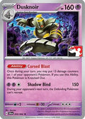 Dusknoir 020/064  - Holofoil Prize Pack Series Cards - Rare