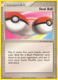 Dual Ball 078/100  - Reverse Holofoil Crystal Guardians - Uncommon